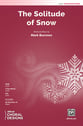 The Solitude of Snow SATB choral sheet music cover